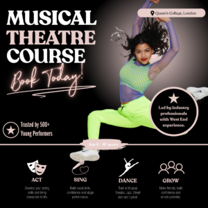 October Half Term Musical Theatre Course Week 1 (8 - 10 yrs)